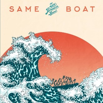 Same Boat Lyrics - Zac Brown Band