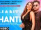 Shanti Lyrics - Millind Gaba & Nikki Tamboli