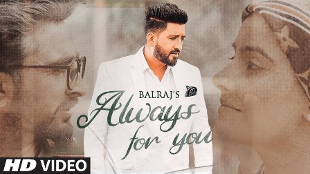 Always For You Lyrics - Balraj