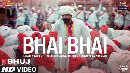 Bhai Bhai Lyrics - Mika Singh