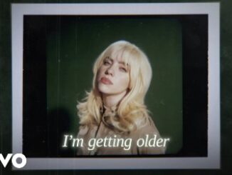 Getting Older Lyrics - Billie Eilish