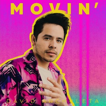 Movin' Lyrics - David Archuleta