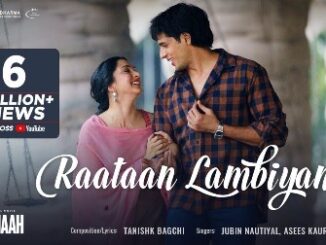 Raataan Lambiyan Lyrics - Jubin Nautiyal & Asees Kaur