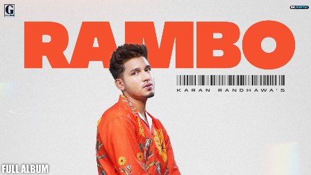 Rambo Lyrics - Karan Randhawa