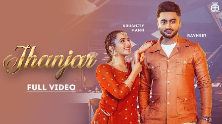 Jhanjar Lyrics - Ravneet