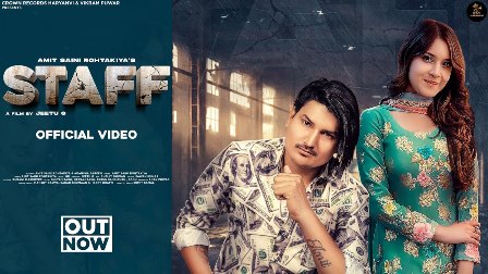 Staff Lyrics - Amit Saini Rohtakiya