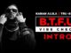 B.T.F.U. Vibe Check (Intro) Lyrics - Karan Aujla