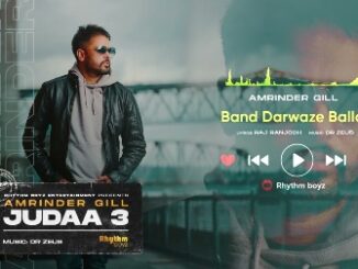 Band Darwaze Ballad Lyrics - Amrinder Gill