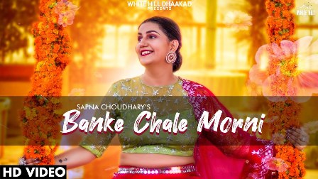 Banke Chale Morni Lyrics - Masoom Sharma