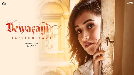 Bewafayi Lyrics - Tanishq Kaur