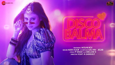 Disco Balma Lyrics - Asees Kaur & Mellow D