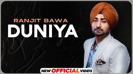 Duniya Lyrics - Ranjit Bawa