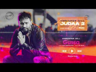 Gussa Lyrics - Amrinder Gill