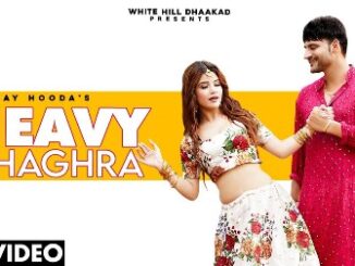 Heavy Ghaghra Lyrics - Sandeep Surila, Kanchan Nagar