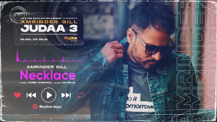 Necklace Lyrics - Amrinder Gill