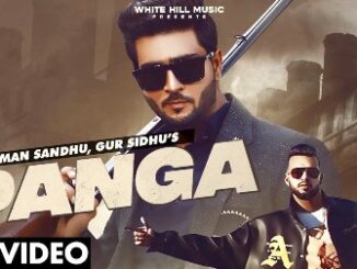 Panga Lyrics - Gurman Sandhu & Gur Sidhu