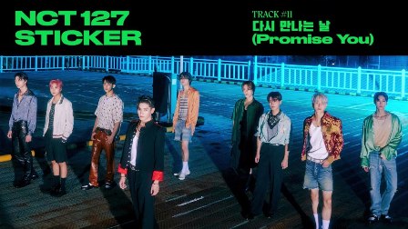 다시 만나는 날  (Promise You) Lyrics - NCT 127