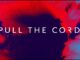 Pull The Cord Lyrics - The Score