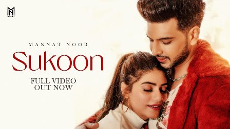 Sukoon Lyrics - Mannat Noor ft. Karan Kundrra