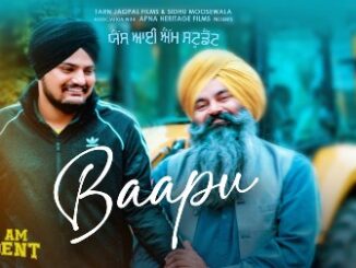 Baapu Lyrics - Sidhu Moosewala