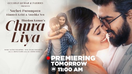 Chura Liya Lyrics - Sachet Tandon & Parampara Tandon