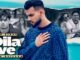 Dila Ve Lyrics - Gur Sidhu