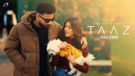 Taaz Lyrics - Navaan Sandhu