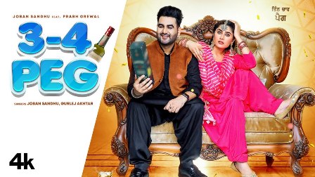 3-4 Peg Lyrics - Joban Sandhu, Gurlez Akhtar