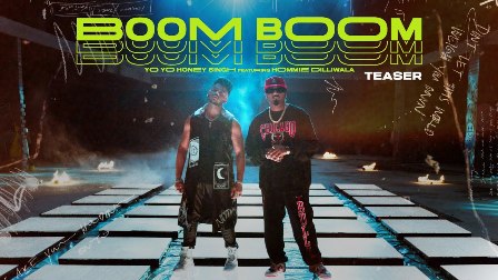 Boom Boom Lyrics - Yo Yo Honey Singh Ft. Hommie Dilliwala