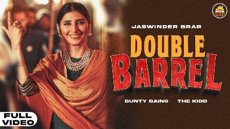 Double Barrel Lyrics - Jaswinder Brar