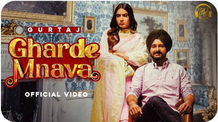 Gharde Mnava Lyrics - Gurtaj