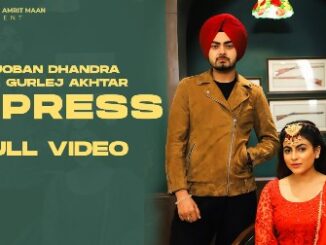 Impress Lyrics - Joban Dhandra ft . Gurlej Akhtar