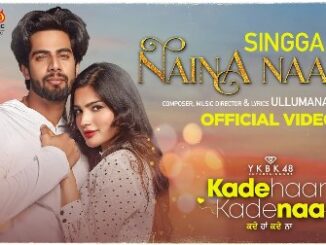 NAINA NAAL Lyrics - Singga