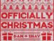 Officially Christmas Lyrics - Dan + Shay