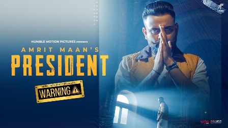 President Lyrics - Amrit Maan