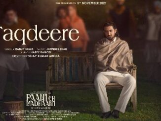 Taqdeere Lyrics - Ranjit Bawa