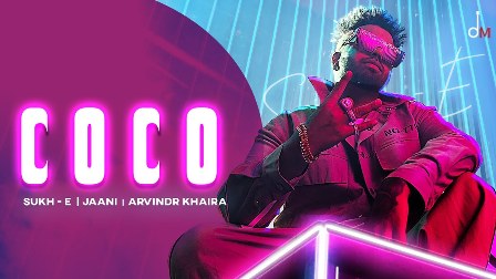 Coco Lyrics - Sukh-E Muzical Doctorz