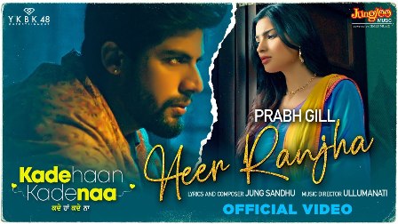 Heer Ranjha Lyrics - Prabh Gill