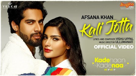 Kali Jotta Lyrics - Afsana Khan