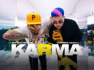 Karma Lyrics - Casper Mágico, Bryant Myers & Flow La Movie