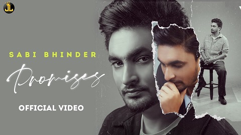 Promises Lyrics - Sabi Bhinder