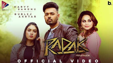 Radak Lyrics - Harvy Sandhu & Gurlej Akhtar