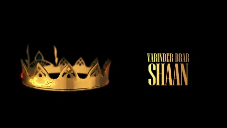 Shaan Lyrics - Varinder Brar