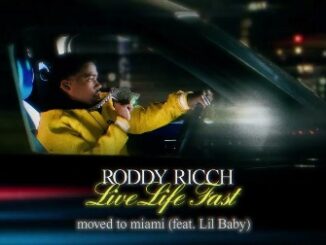 moved to miami Lyrics - Roddy Ricch