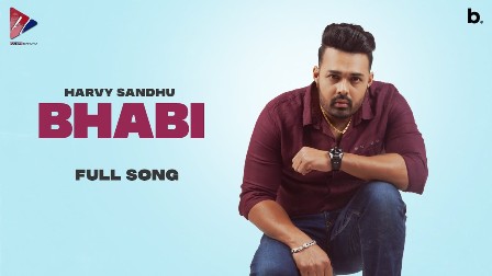 Bhabi Lyrics - Harvy Sandhu