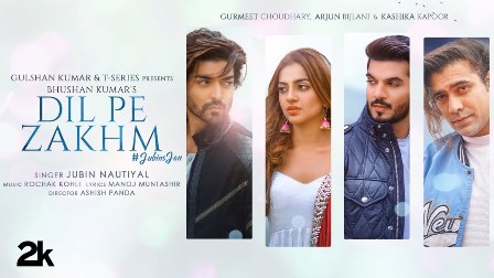 Dil Pe Zakhm Lyrics - Rochak Kohli & Jubin Nautiyal