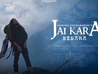 Jai Kara Kedara Lyrics - Hansraj Raghuwanshi