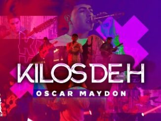 Kilos De H Lyrics - Oscar Maydon