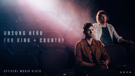 Unsung Hero Lyrics - for KING & COUNTRY