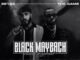 Black Maybach Lyrics - Seyed & The Game